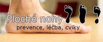 Jak poznat ploché nohy? Prevence, léčba a cviky | ARNO.cz - obuv s tradicí
