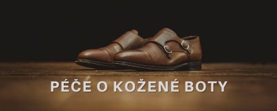 Jak pečovat o kožené boty? | ARNO.cz - obuv s tradicí
